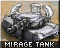 Mirage Tank